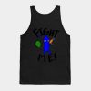 Fight Me Blue Pikmin Tank Top Official Pikmin Merch